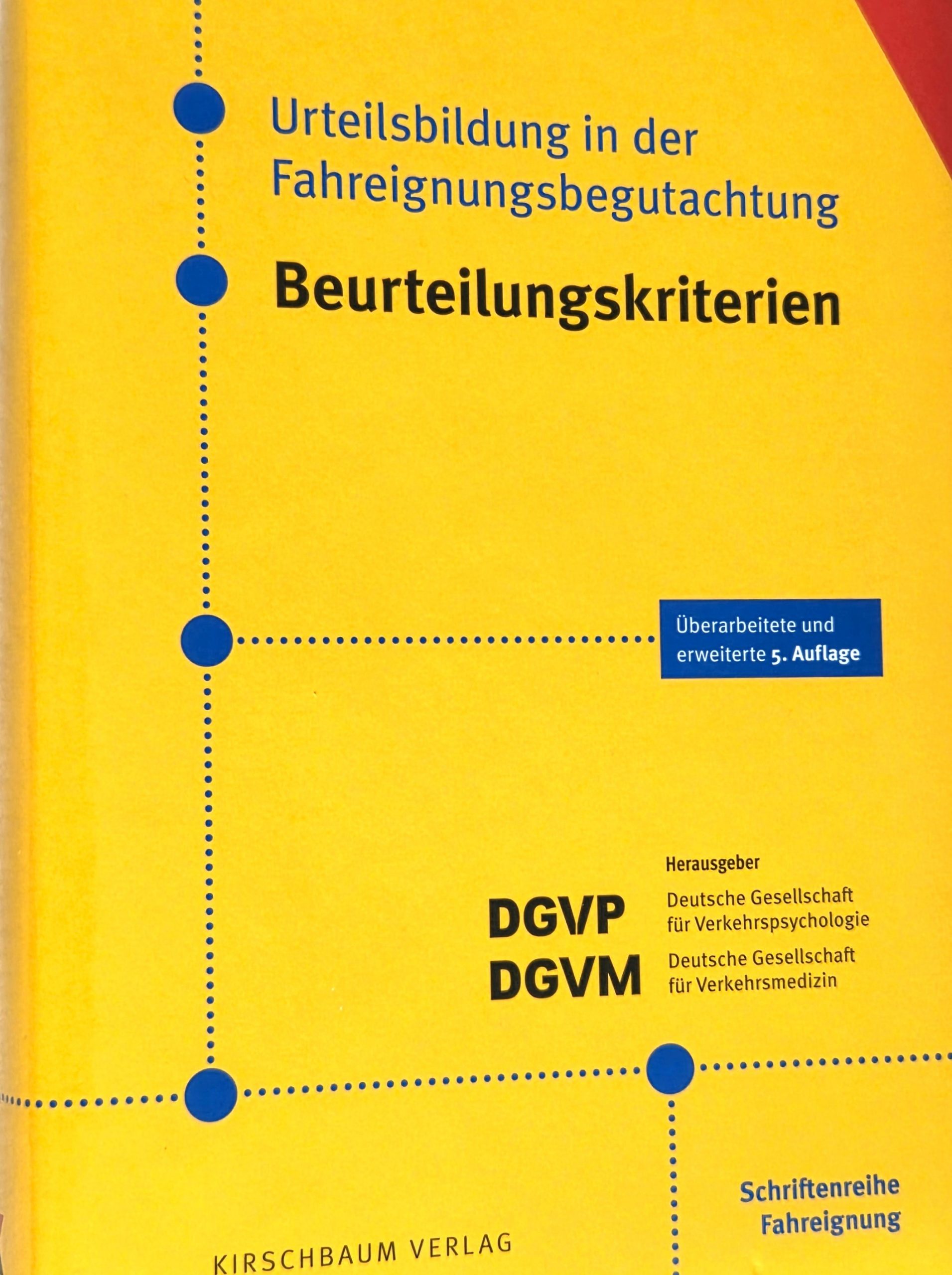 MPU-Hintergrundinformationen auf Basis der Beurteilungskriterien für die Fahreignungsbegutachtung (BuK)
